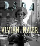Couverture du livre « Vivian maier (revue dada 257) » de Collectif/Ullmann aux éditions Arola