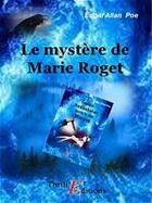 Couverture du livre « Le mystère de Marie Roget » de Edgar Allan Poe aux éditions Thriller Editions