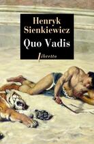 Couverture du livre « Quo vadis ? » de Henryk Sienkiewicz aux éditions Libretto