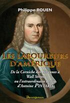 Couverture du livre « Les laboureurs d'Amérique » de Philippe Rouen aux éditions Decoopman