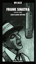 Couverture du livre « Frank Sinatra » de Gooting Jean Claude aux éditions Bd Music