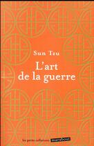 Couverture du livre « L'art de la guerre » de Sun Zi aux éditions Marabout