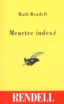 Couverture du livre « Meurtre indexé » de Ruth Rendell aux éditions Editions Du Masque