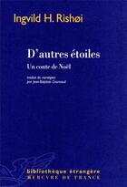 Couverture du livre « D'autres étoiles : un conte de Noël » de Ingvild H. Rishoi aux éditions Mercure De France