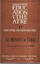 Couverture du livre « Les méfaits du tabac » de Tchekhov-A aux éditions Librairie Theatrale