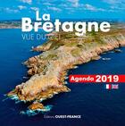 Couverture du livre « Agenda Bretagne (édition 2019) » de Didier Mouchel aux éditions Ouest France