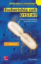 Couverture du livre « Escherichia coli O157:H7 (2° Éd) (2e édition) » de Larpent/Montet aux éditions Tec Et Doc