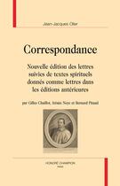 Couverture du livre « Correspondance » de Jean-Jacques Olier aux éditions Honore Champion