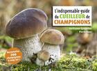 Couverture du livre « L'indispensable guide du cueilleur de champignons » de Pierre Roux et Guillaume Eyssartier aux éditions Quae