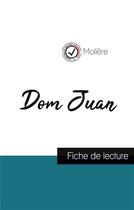 Couverture du livre « Dom Juan de Molière (fiche de lecture et analyse complète de l'oeuvre) » de Moliere aux éditions Comprendre La Litterature