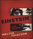 Couverture du livre « Einstein ; la vie d'un génie » de Walter Isaacson aux éditions Guy Trédaniel