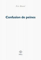 Couverture du livre « Confusion de peines » de Eric Meunie aux éditions P.o.l