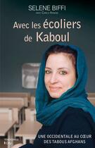 Couverture du livre « Avec les écoliers de Kaboul » de Selene Biffi aux éditions City Editions