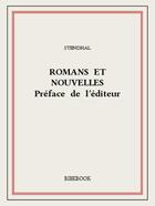 Couverture du livre « Romans et nouvelles - Préface de l'éditeur » de Stendhal aux éditions Bibebook