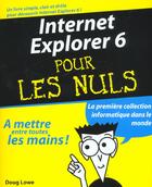 Couverture du livre « Internet Explorer 6 » de Doug Lowe aux éditions First Interactive