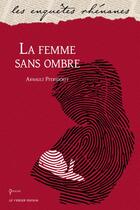 Couverture du livre « La femme sans ombre » de Arnault Pfersdorff aux éditions Le Verger