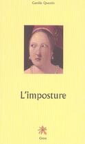 Couverture du livre « L'imposture » de Camille Quentin aux éditions Editions Créer