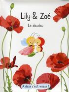 Couverture du livre « Lily et Zoé ; le doudou » de Isabelle Gibert aux éditions Sarbacane