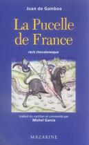 Couverture du livre « La pucelle de france » de Juan De Gamboa aux éditions Mazarine