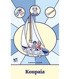 Couverture du livre « Koupaia » de Laurence Lavrand aux éditions Keit Vimp Bev