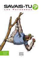 Couverture du livre « Les paresseux » de Alain M. Bergeron aux éditions Michel Quintin