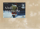 Couverture du livre « Noël approche » de Andrea Leonelli et Philippe Carme aux éditions Callicephale
