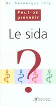 Couverture du livre « Le sida » de Joly aux éditions Arnaud Franel