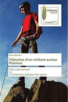 Couverture du livre « Flâneries d'un militant suisse ; poèmes » de Bruno Mercier aux éditions Muse