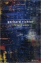 Couverture du livre « Gerhard richter life and work » de Zweite Armin aux éditions Prestel