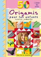 Couverture du livre « 50 origamis pour les enfants » de Marcelina Grabowska-Piatek aux éditions Rose De La Fontaine