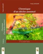 Couverture du livre « Chronique d'un declin annonce » de Lahouar Fraj aux éditions Kalima Editions