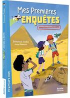 Couverture du livre « Mes premières enquêtes Tome 14 : mystères en Egypte » de Emmanuel Tredez et Maud Riemann aux éditions Auzou