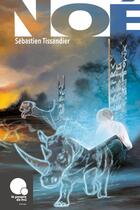 Couverture du livre « Noé » de Sebastien Tissandier aux éditions Le Peuple De Mu