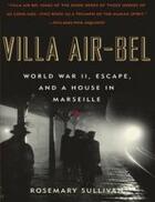 Couverture du livre « Villa Belair, World War Ii » de Rosemary Sullivan aux éditions Harper Collins