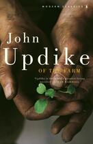 Couverture du livre « Of the Farm » de John Updike aux éditions Epagine