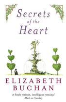 Couverture du livre « Secrets Of The Heart » de Elizabeth Buchan aux éditions Adult Pbs