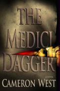 Couverture du livre « The Medici Dagger » de West Cameron aux éditions Atria Books