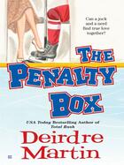 Couverture du livre « The Penalty Box » de Martin Deirdre aux éditions Penguin Group Us