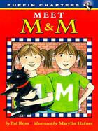 Couverture du livre « Meet M & M » de Pat Ross aux éditions Penguin Group Us
