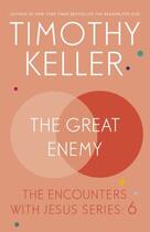 Couverture du livre « The Great Enemy » de Timothy J. Keller aux éditions Penguin Group Us