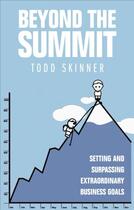 Couverture du livre « Beyond The Summit » de Skinner Todd aux éditions Random House Digital