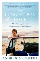 Couverture du livre « The Longest Way Home » de Mccarthy Andrew aux éditions Free Press