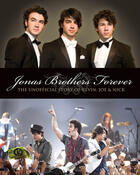 Couverture du livre « Jonas Brothers Forever » de Susan Janic et Colin Thatcher aux éditions Ecw Press