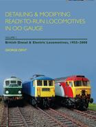 Couverture du livre « Detailing and Modifying Ready-to-Run Locomotives in 00 Gauge » de Dent George aux éditions Crowood Press Digital