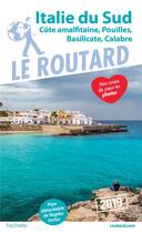 Couverture du livre « Guide du Routard ; Italie du Sud (Naples, les Pouilles...) (édition 2019) » de Collectif Hachette aux éditions Hachette Tourisme