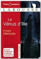 Couverture du livre « La Vénus d'Ille » de Merimee-P aux éditions Larousse