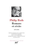Couverture du livre « Romans et récits (1979-1991) » de Philip Roth aux éditions Gallimard