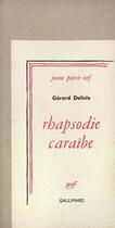 Couverture du livre « Rhapsodie caraibe » de Gerard Delisle aux éditions Gallimard