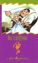 Couverture du livre « Au coiffeur - chez le coiffeur » de Pef aux éditions Gallimard-jeunesse