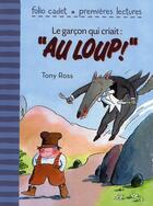 Couverture du livre « Le garcon qui criait : 